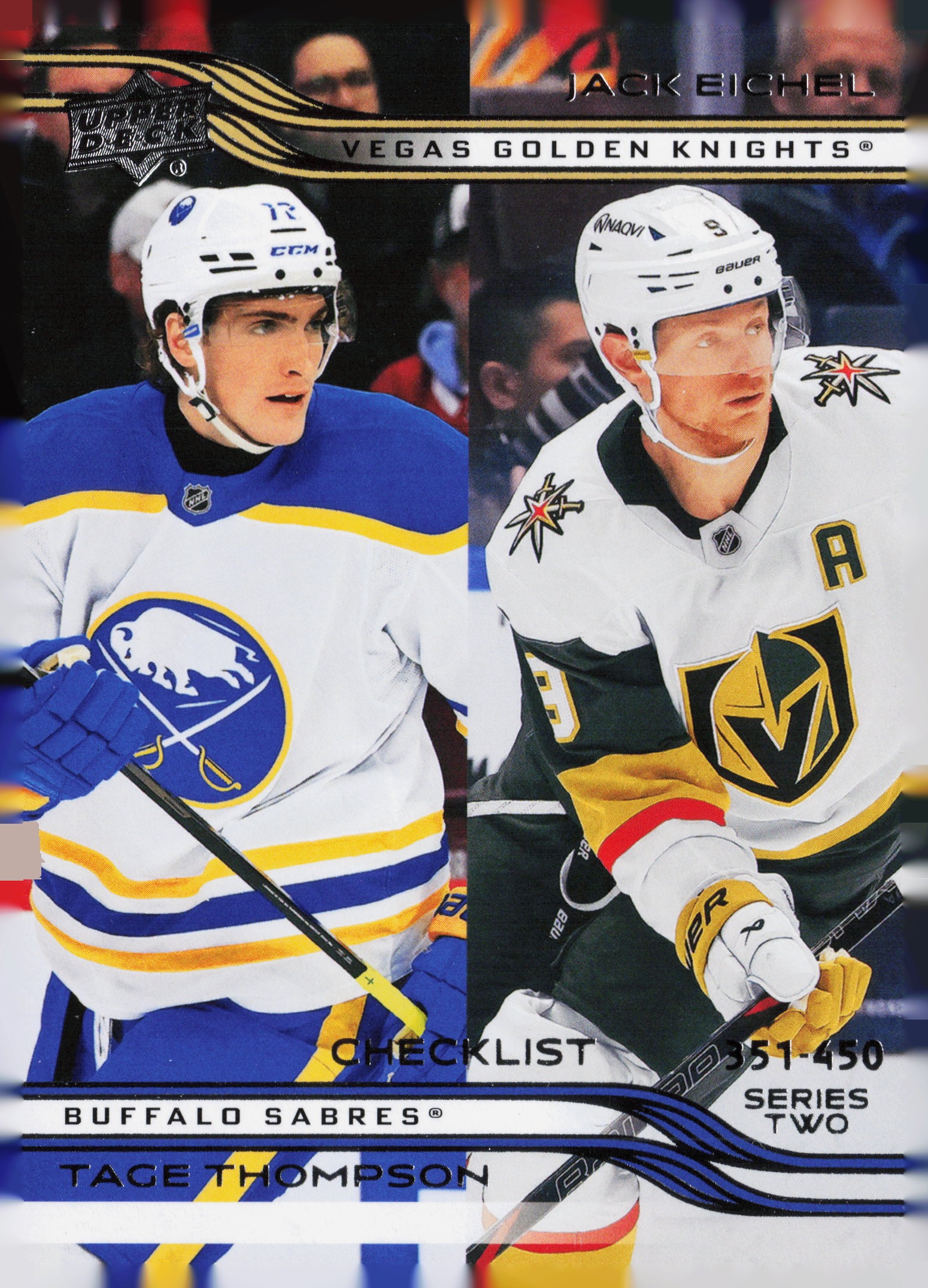 Jack Eichel / Tage Thompson